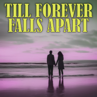 Till Forever Falls Apart - Full Cover cover